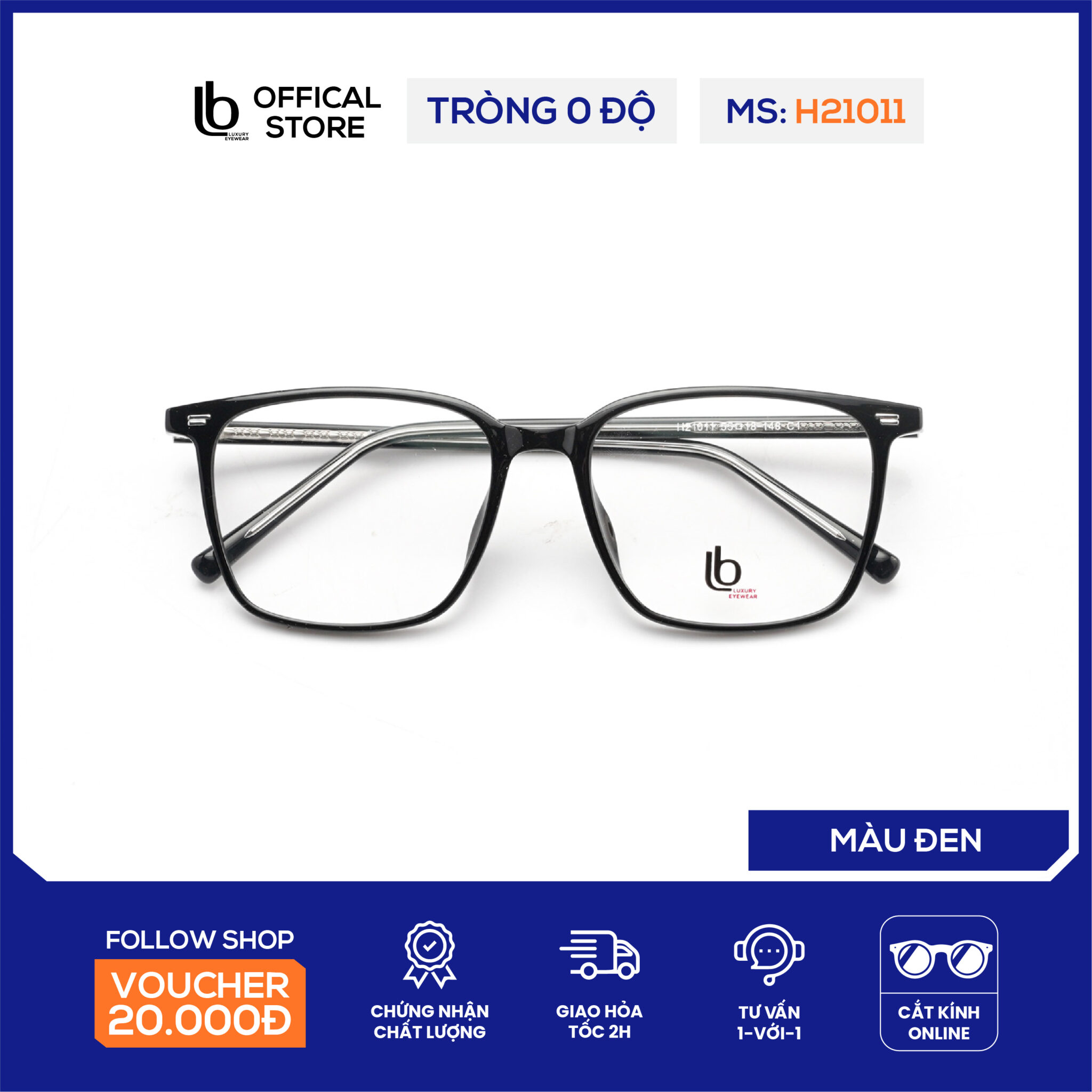Gọng kính vuông chữ nhật LB Eyewear H21011 mắt kính nam nữ thời trang, chất liệu nhựa cao cấp chống tia UV