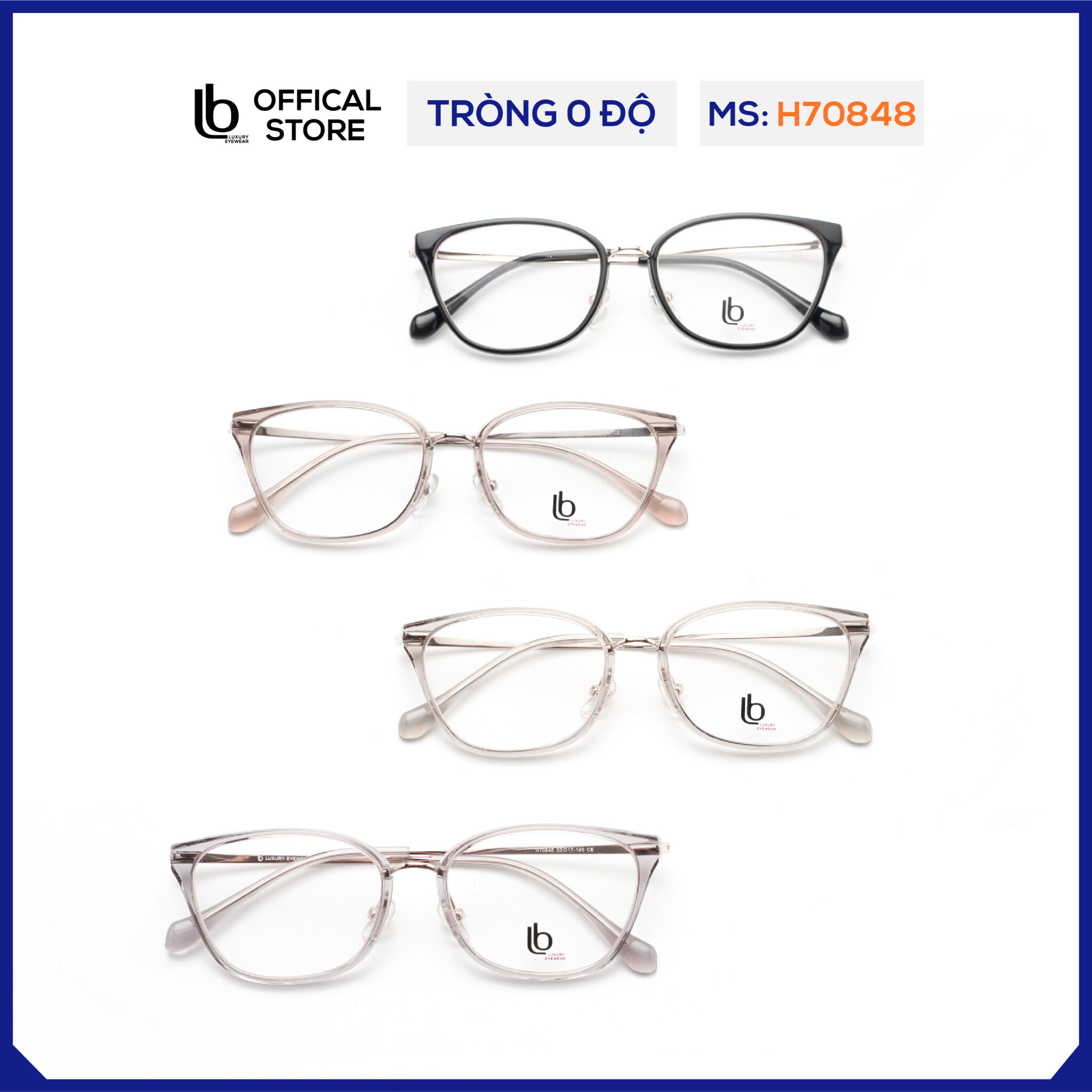 Gọng kính mắt mèo LB Eyewear H70848 kính mắt nam nữ thời trang trọng lượng nhẹ, không gây đau mũi, cấn tai