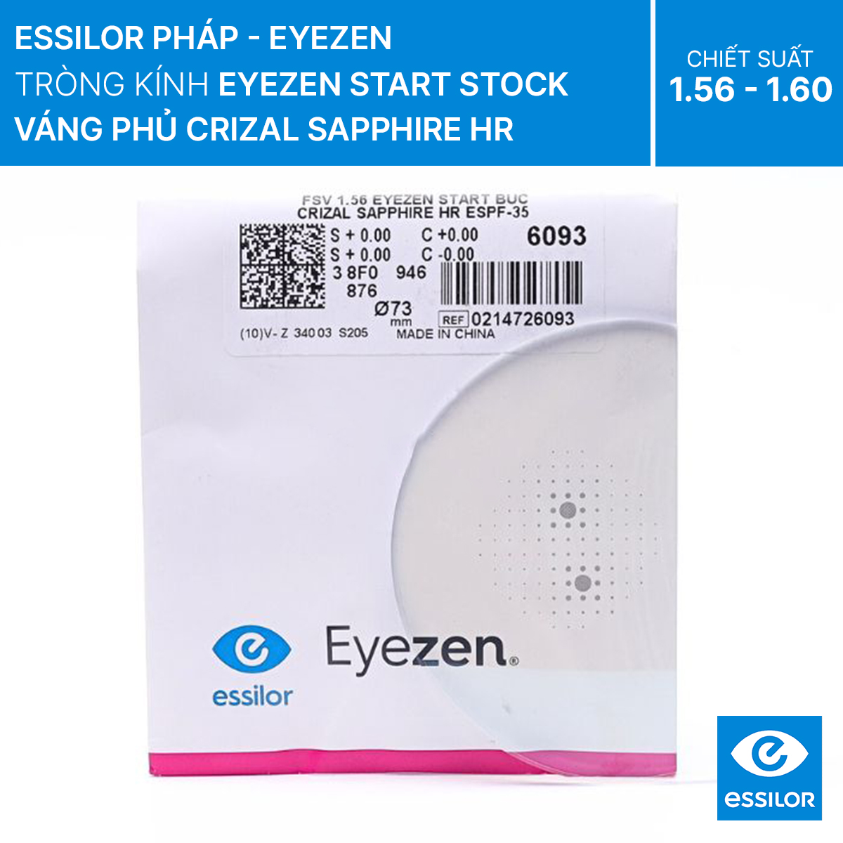 Tròng kính Essilor Eyezen Start Stock Váng phủ Crizal Sapphire HR tròng sẵn BlueUV Capture