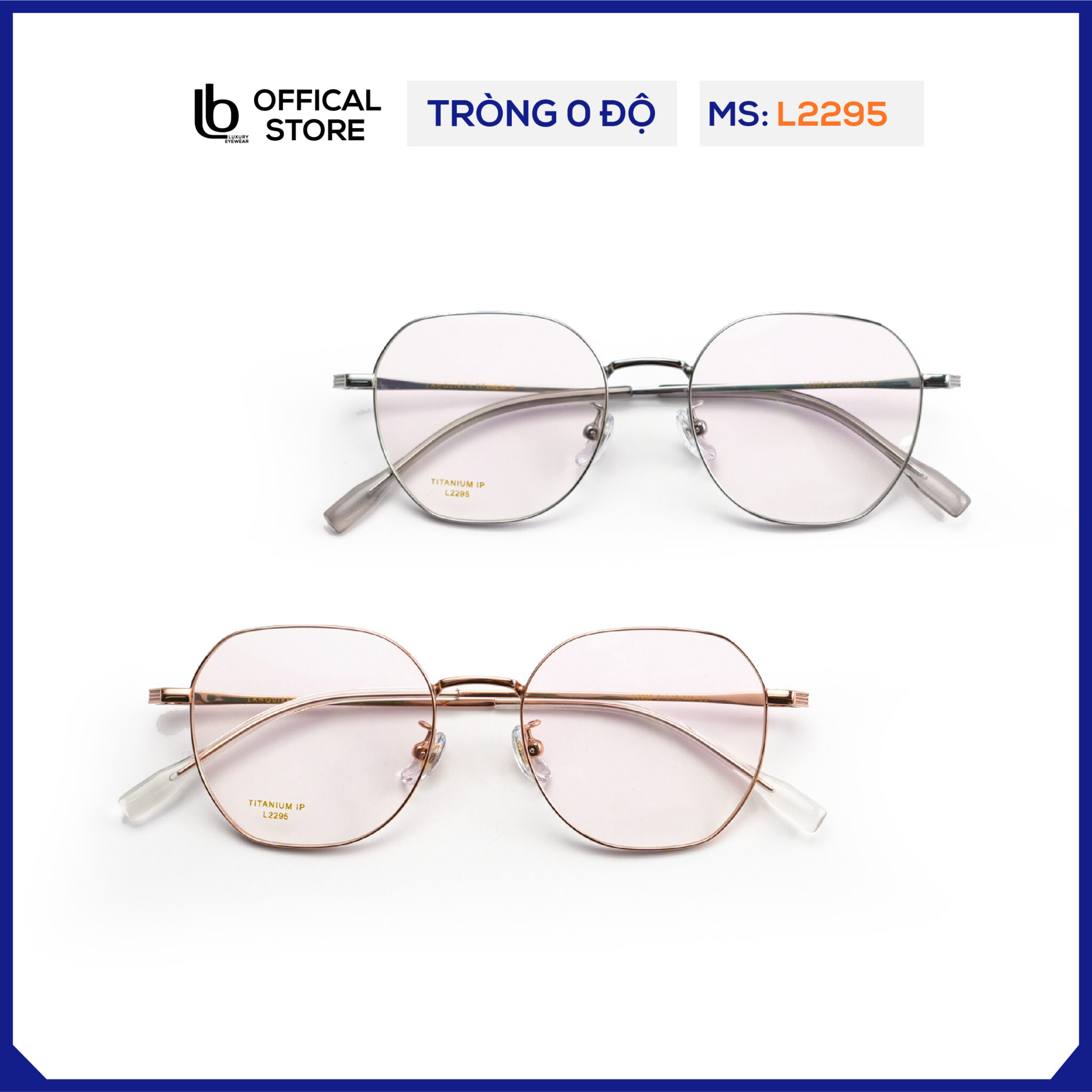 Gọng kính đa giác LB Eyewear L2295 kính mắt kim loại thời trang nam nữ chất liệu nhẹ, có thể lắp tròng chống tia UV
